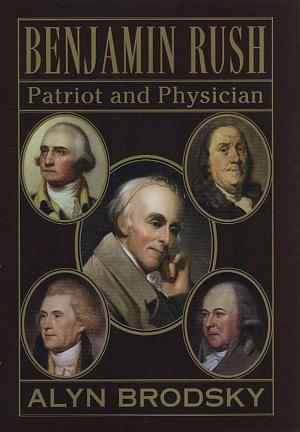 Cover of the book Benjamin Rush by Carolyn Haines