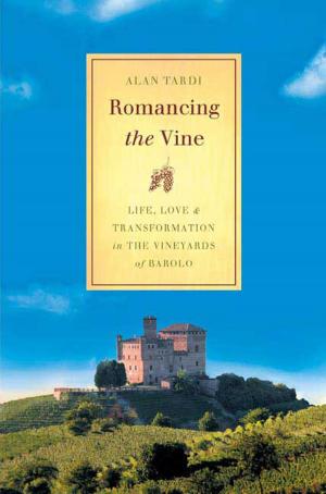 Cover of the book Romancing the Vine by Dave Thompson