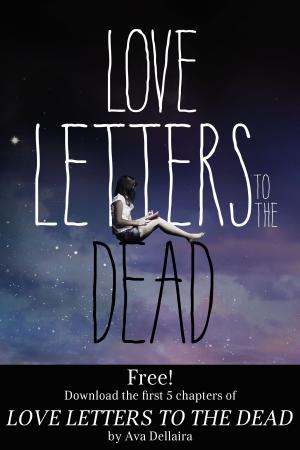 Cover of the book Love Letters to the Dead: Chapters 1-5 by Christian Wiman