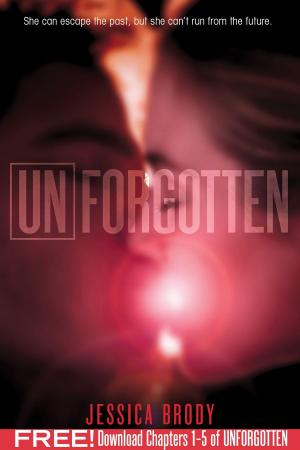 Cover of the book Unforgotten, Chapters 1-5 by Cat Hellisen