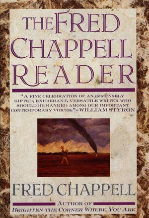 Cover of the book The Fred Chappell Reader by Allison Brennan