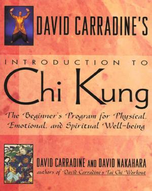 Book cover of David Carradine's Introduction to Chi Kung