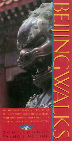 Cover of the book Beijingwalks by Howard Zinn, Mike Konopacki, Paul Buhle