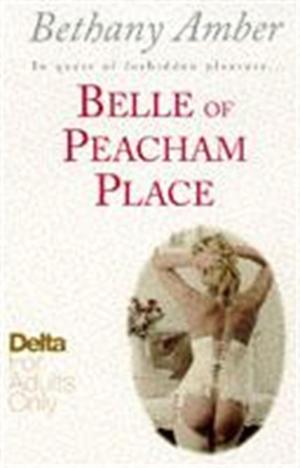 Cover of the book Belle of Peacham Place by Martina Cole
