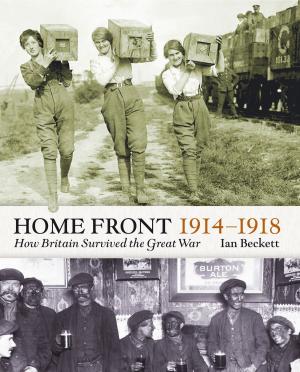 Book cover of The Home Front 1914-1918