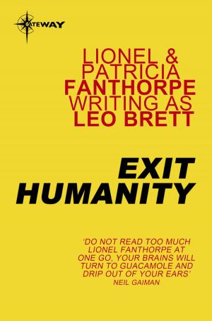 Cover of the book Exit Humanity by Lionel Fanthorpe, Patricia Fanthorpe, R Fanthorpe