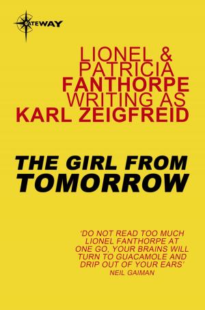 Cover of the book The Girl From Tomorrow by A. Bertram Chandler