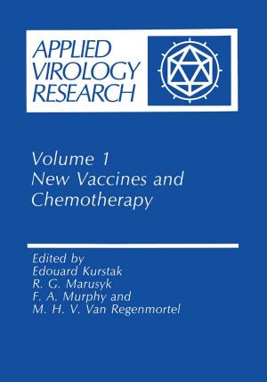 Cover of the book New Vaccines and Chemotherapy by Arthur H.M. van Roermund, Chris J.M. Verhoeven, Jan R. Westra