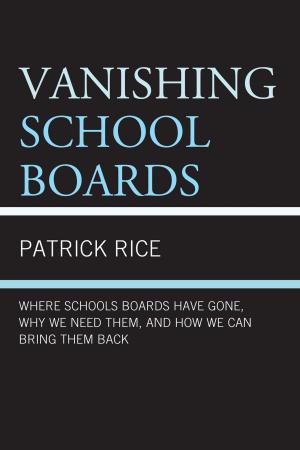 Cover of the book Vanishing School Boards by Zach Kelehear
