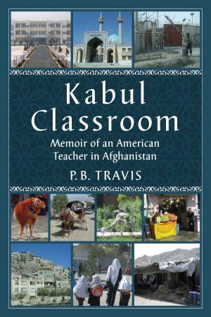 Cover of the book Kabul Classroom by Chris Morgan