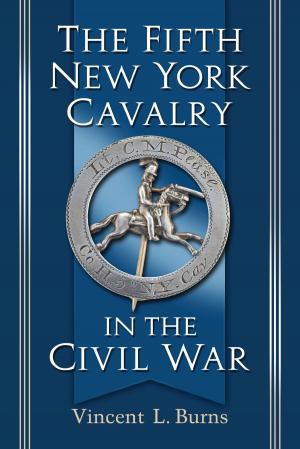 Cover of the book The Fifth New York Cavalry in the Civil War by E.R. Johnson, Lloyd S. Jones