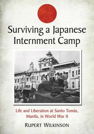 Cover of the book Surviving a Japanese Internment Camp by Various Artists