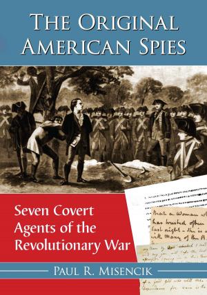 bigCover of the book The Original American Spies by 
