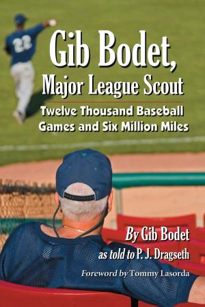 Cover of the book Gib Bodet, Major League Scout by Justin Vicari