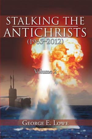 Cover of the book Stalking the Antichrists (1965–2012) Volume 2 by Jane-Alexandra Krehbiel