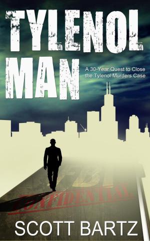 Cover of the book Tylenol Man: A 30-Year Quest to Close the Tylenol Murders Case by Lord Redesdale