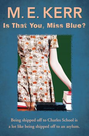 Cover of the book Is That You, Miss Blue? by Steve Erickson