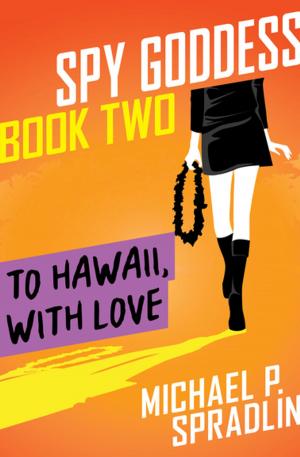Cover of the book To Hawaii, with Love by Oliver Boots