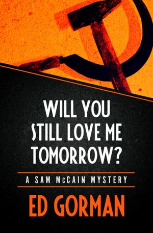 Cover of the book Will You Still Love Me Tomorrow? by Richie Tankersley Cusick