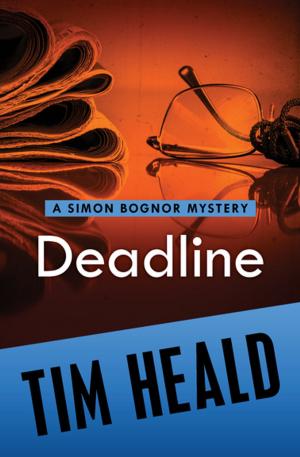 Cover of the book Deadline by William Benham, Charles Welch