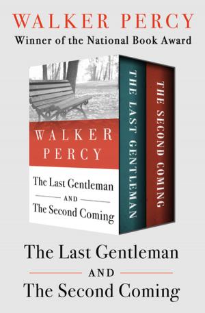 Cover of The Last Gentleman and The Second Coming