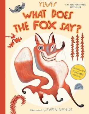 Cover of the book What Does the Fox Say? by Nancy Crocker