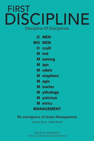 Cover of the book First Discipline , Discipline of Disciplines by Pragna Mannam