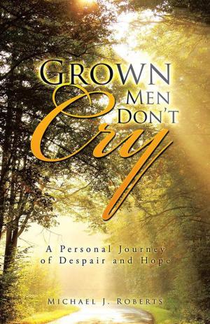 Book cover of Grown Men Don’T Cry