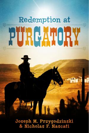 Cover of the book Redemption At Purgatory by Chet W. Sisk