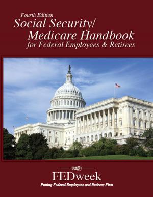 Cover of the book Social Security / Medicare Handbook for Federal Employees and Retirees by Waka Shinko