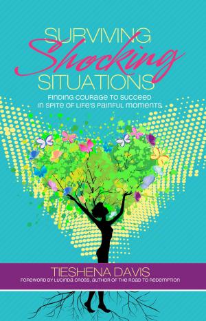 Cover of the book Surviving Shocking Situations by Karissa Thomas