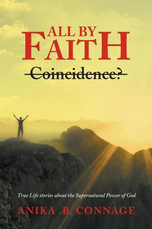 Cover of the book All by Faith by Joseph Ndombasi.