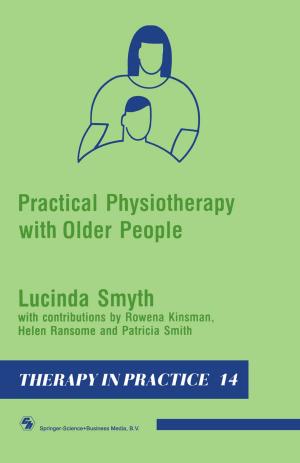 Cover of the book Practical Physiotherapy with Older People by C. J. Pycock, P. V. Taberner