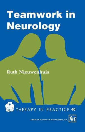 Cover of the book Teamwork in Neurology by Michael Lewis, Leonard A. Rosenblum