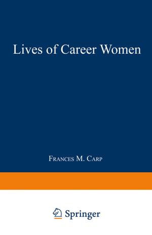 Cover of the book Lives of Career Women by Keith Tones, Yvonne Keeley Robinson, Sylvia Tilford