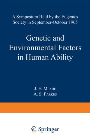 Cover of the book Genetic and Environmental Factors in Human Ability by 