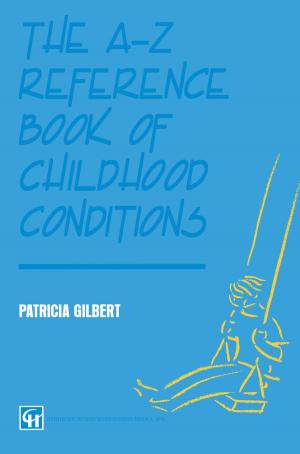 Book cover of The A-Z Reference Book of Childhood Conditions