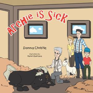 Cover of the book Archie Is Sick by Louis Cisneros