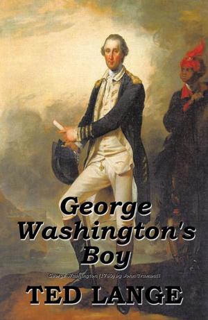 Cover of the book George Washington's Boy by Jeanne Corée