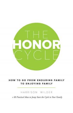 Cover of the book The Honor Cycle by C.A. TURNER