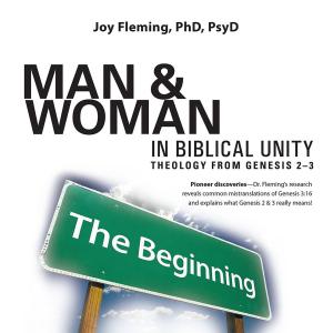 Cover of the book Man and Woman in Biblical Unity by Kristan Shan Gray