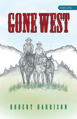 Cover of the book Gone West by Leah Sanders, Rachel Van Dyken