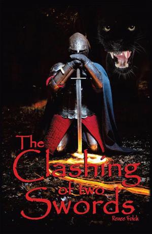 Cover of the book The Clashing of Two Swords by Maxine Thomas