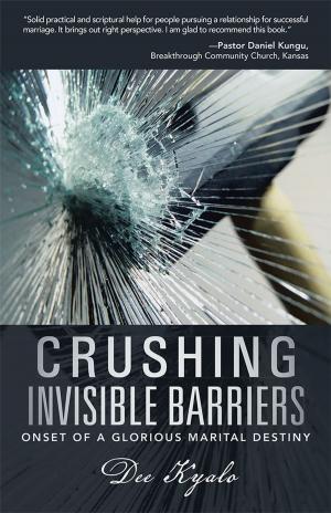 Cover of the book Crushing Invisible Barriers by Arthur E. Constantine MD