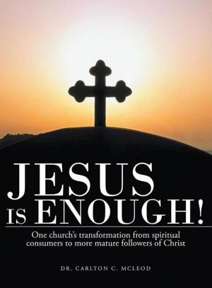 Cover of the book Jesus Is Enough! by M. J. Ross