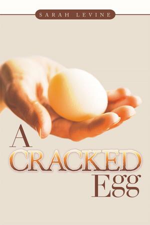 Cover of the book A Cracked Egg by Carmen DiNino Alspach, Larry E. Simons