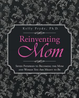 Cover of the book Reinventing Mom by Jose-Gabriel Almeida