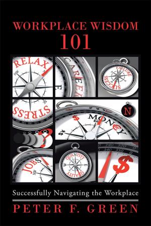 Cover of the book Workplace Wisdom 101 by Paul Spiegelman, Britt Berrett