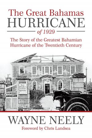 Cover of the book The Great Bahamas Hurricane of 1929 by Joe G. Dillard
