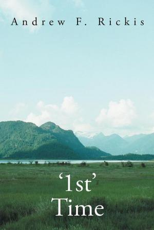Cover of the book '1St' Time by Scott F. Gandert
